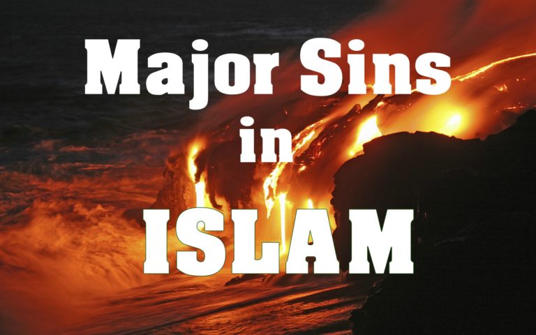 Major Sins in Islam [Gunah-e-Kabira]