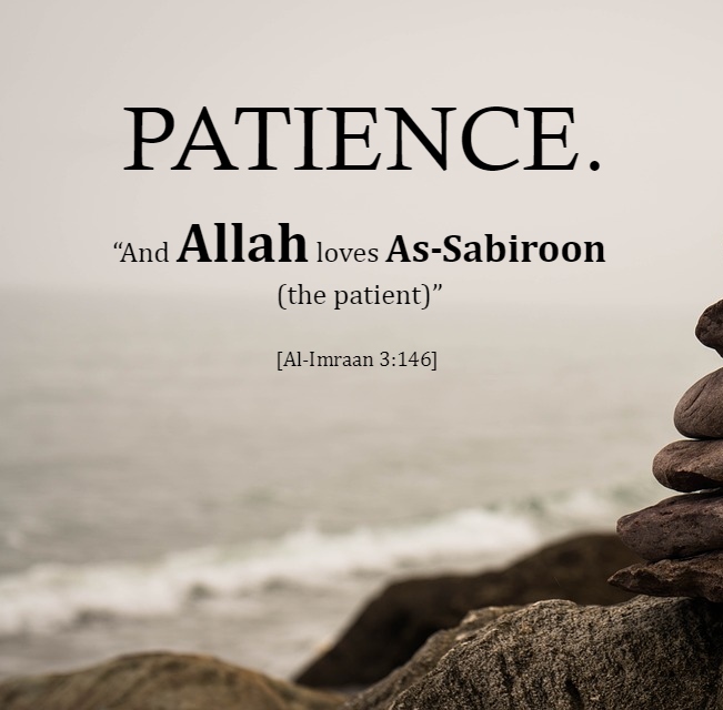 Patience - Islamic Quotes in Englsih