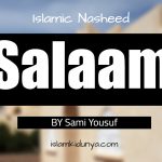 Salaam – Sami Yousuf (Lyrics)