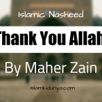Thank You Allah – Maher Zain (Lyrics)