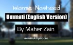 Ummati (English Version) - Maher Zain (Lyrics)