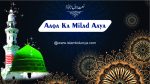 Charoon Taraf Noor Chahya  Aaqa Ka Milad Aaya - Naat Lyrics