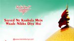 Sayyed Ne Karbala Mein Waade Nibha Diye Hai