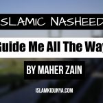Guide Me All The Way – Maher Zain (Lyrics)