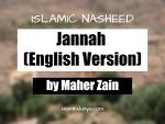 Jannah (English Version) - Maher Zain (Nasheed Lyrics)