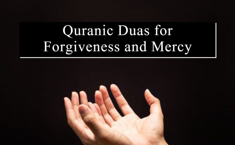 Quranic Dua for Forgiveness and Mercy