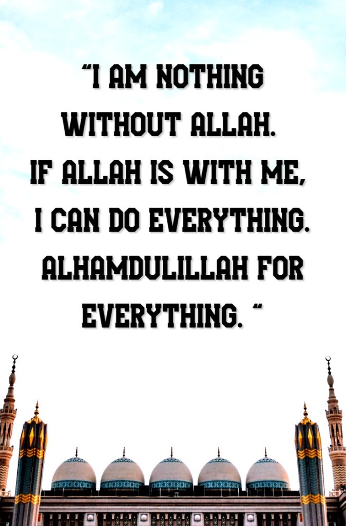 Alhamdulillah Quotes to Thanks ALLAH (Islamic Quotes)