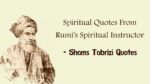 Shams Tabrizi Quotes