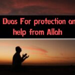 7 Duas For protection and help from Allah