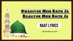 Owaisiyon Mein Baith Ja Bilaliyon Mein Baith Ja - Muzaffar Warsi