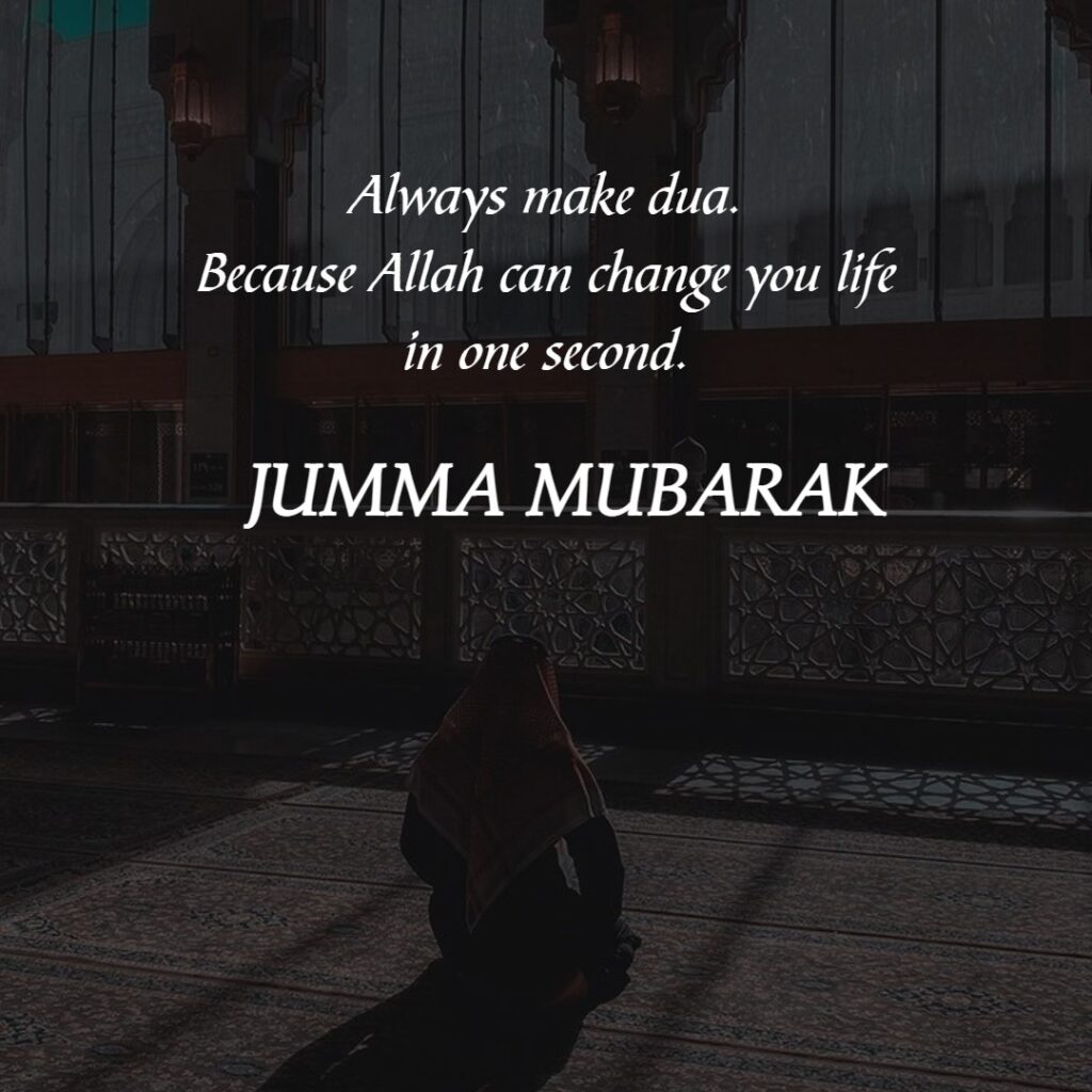 Jummah Mubarak Quotes / Jummah Mubarak Wishes in English