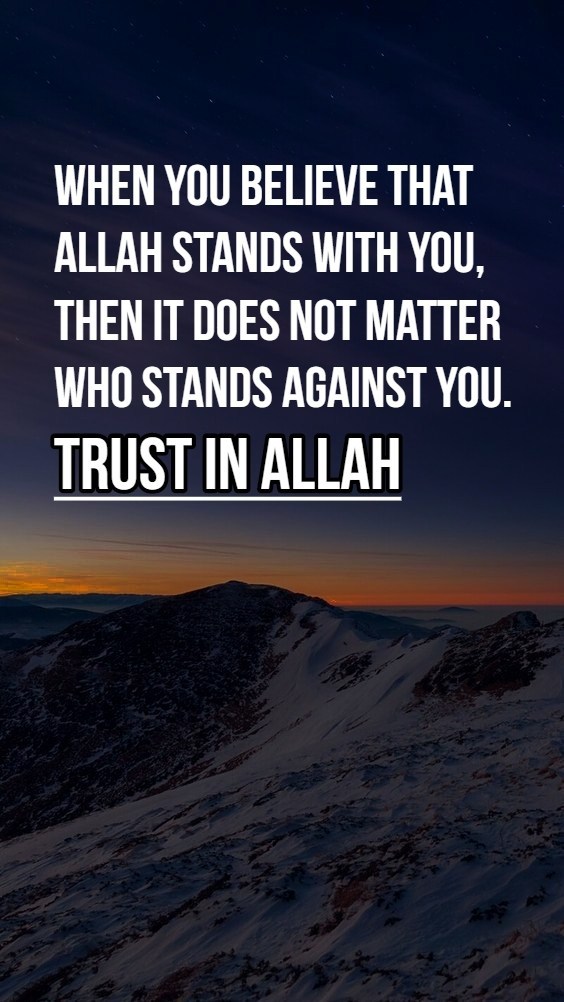 Islamic Quotes about Trust in ALLAH