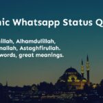 40+ Islamic Whatsapp Status Quotes in English | Islamic Whatsapp Quotes