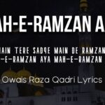 Mah-e-Ramzan Aaya Mah-e-Ramzan Aaya – Lyrics in Urdu