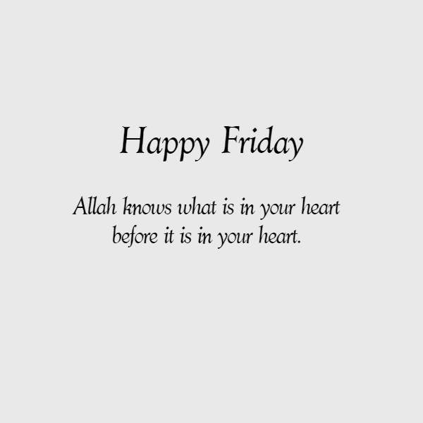 Islamic Friday Quotes - (Jummah Mubarak Wishes)