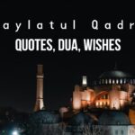 Laylatul Qadr Quotes, Dua, Wishes | Shab-e-Qadr Mubarak!
