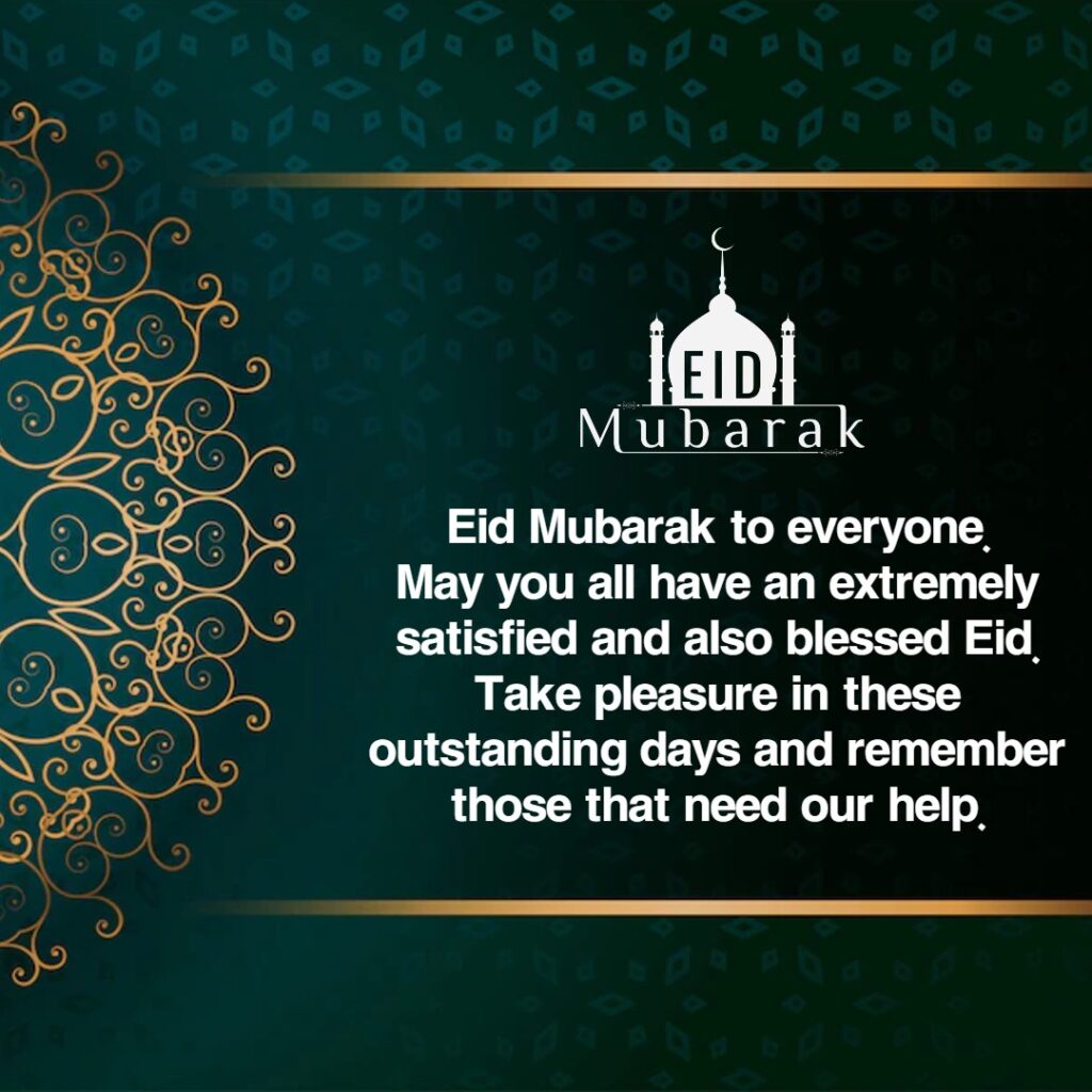 Eid Mubarak Quotes, Wishes, Greeting 2022