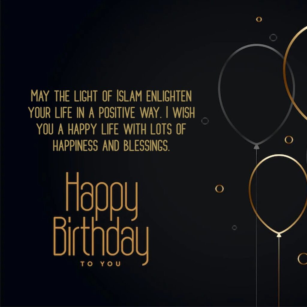 Islamic Birthday Quotes Wishes & Prayers for Friends and Family!