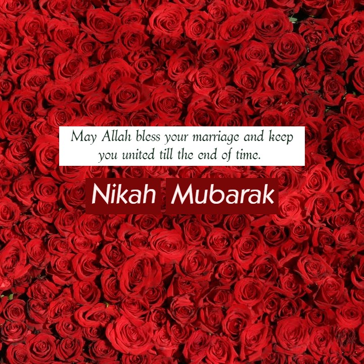 Nikah Mubarak Wishes & Greetings | Happy Nikah Wishes